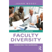Faculty Diversity: Removing the Barriers
