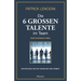 Die 6 Grossen Talente im Team