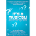 It's a Musical!: 400 Questions to Ponder, Discuss, and Fight About