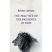 The Practice of the Presence of God