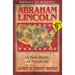 Abraham Lincoln: A New Birth of Freedom