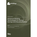 Advanced Building Technologies for Energy Savings and Decarbonization