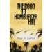 The Road to Hamburger Hill