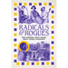 Radicals and Rogues: The Women Who Made New York Modern