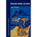 Zwischen Himmel Und Meer: Geschichten Aus Der Algarve