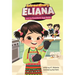 Extraordinary Eliana and the Excellent Egg Rolls