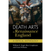 The Death Arts in Renaissance England