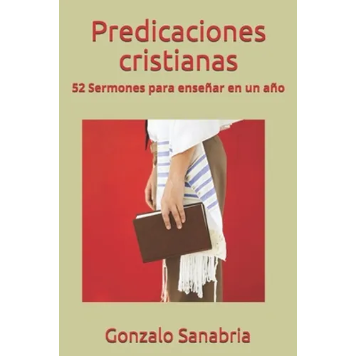 Predicaciones cristianas: Predicaciones de la Biblia para enseñar
