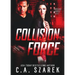 Collision Force