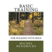 Basic Training for Walking with Jesus