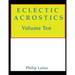 Eclectic Acrostics, Volume Ten: Volume Ten