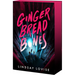 Gingerbread Bones: An Epic Paranormal Survival Horror Romance