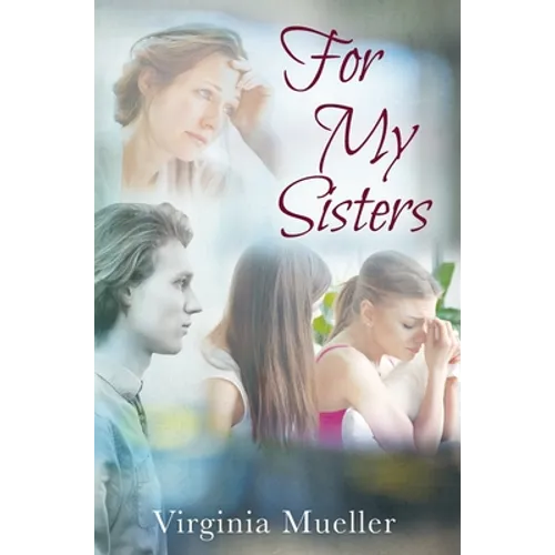 For My Sisters