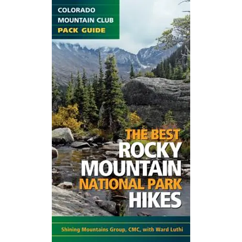 The Best Rocky Mountain National Park Hikes