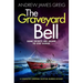 The Graveyard Bell: A Completely Gripping Scottish Murder Mystery