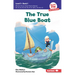 The True Blue Boat: Book 1