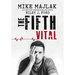 The Fifth Vital