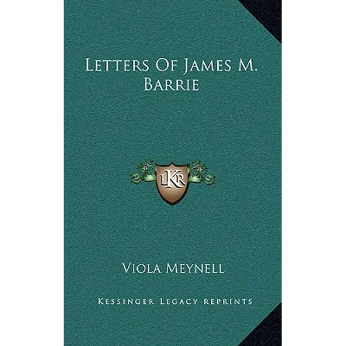 Letters Of James M. Barrie
