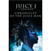 Chronicles of the Juice Man: A Memoir