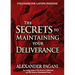 The Secrets to Maintaining Your Deliverance: Strategies for Lasting Freedom!