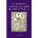 A Companion to Middle English Hagiography