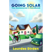 Going Solar The Homeowner's Handbook