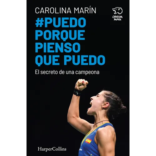 Puedo Porque Pienso Que Puedo (I Can Because I Think I Can)