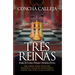 Tres Reinas