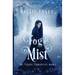 Fog & Mist: The Canens Chronicles Book 1