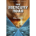 The Mercury Road