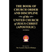 The Book of Church Order and Discipline of the United Church Of Jesus Christ (Apostolic): 3rd Edition