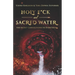 Holy F*ck and Sacred Water: The Secret Connections to Everything
