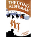 The Dying Alderman