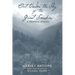Out Under the Sky of the Great Smokies: A Personal Journal