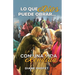 Lo que Dios Puede Obrar...: Con una Vida Rendida