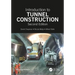 Introduction to Tunnel Construction
