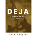 Deja: Ghost of the 35th