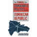 Struggle for Democratic Politics in the Dominican Republic