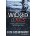 Wicked Eddies