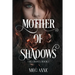 Mother of Shadows