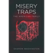 Misery Traps: The American Family