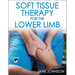 Soft Tissue Therapy for the Lower Limb