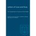 Letters of Love and Duty: The Correspondence of Susanna and John Moodie