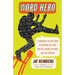 Word Hero: A Fiendishly Clever Guide to Crafting the Lines That Get Laughs, Go Viral, and Live Forever