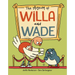 The Museum of Willa and Wade