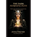 The Dark Feminine Path: Shadow Work, Past Lives, and Reclaiming Your Manifestation Magic