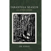 Tarantula Season and Other Poems