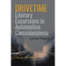Drivetime: Literary Excursions in Automotive Consciousness