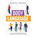 Body Language: Discover and Understand the Psychological Secrets Behind Reading and Benefitting From Body Language