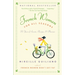 French Women for All Seasons: A Year of Secrets, Recipes, & Pleasure